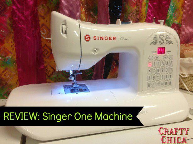 Review: Singer One Sewing Machine - The Crafty Chica